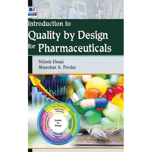 Introduction to Quality by Design for Pharmaceuticals