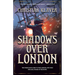 Shadows Over London