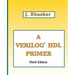 A Verilog HDL Primer, Third Edition
