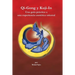 Qi-Gong y Kuji-In: Una guia practica a una experiencia esoterica oriental