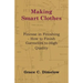 Making Smart Clothes: Finesse in Finishing - How to Finish Garments to High Quality