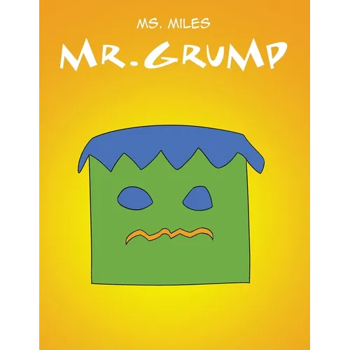 Mr. Grump