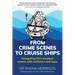 From Crime Scenes to Cruise Ships: Navigating life's troubled waters with resilience and hope