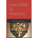 Love Letter To America