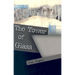 The Tower of Glass