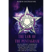 The Law of the Pentagram: An Alchemist Handbook for Magic and Divination Using the Application of Spiritual Codes and the Law of Attraction