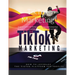 TikTok Marketing: To be successful with TikTok marketing you need to know how the platform works and how the users interact with each other.