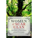 Women of Scar Clan: True Stories of Transcendence