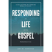 Responding in Life with Gospel Perspective: A Collection of Concise Bible Studies
