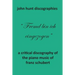 A Critical Discography of the Piano Music of Franz Schubert