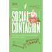 Social Contagion: And Other Material on Microbiological Class War in China