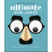 The Little Book of Ultimate Dad Jokes: The Very Best of the Worst