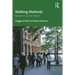 Walking Methods: Research on the Move