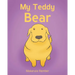 My Teddy Bear