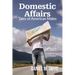 Domestic Affairs: Tales of American Males