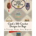 Clark's Bag Book: Crochet Patterns to Make 100 Bags