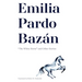 Emilia Pardo Bazán: "The White Horse" and Other Stories