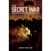 The Secret War: Spies, Lies and the Art of Deception in World War II