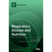 Respiratory Disease and Nutrition