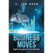 Business Moves: Eight Energies of Leadership