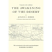 The Awakening Of The Desert: An Adventure-Filled Memoir Of The Old West