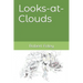 Looks-at-Clouds