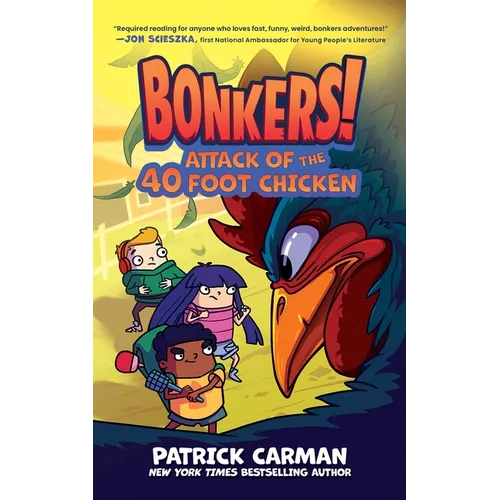 Attack of the Forty-Foot Chicken