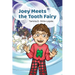 Joey Meets the Tooth Fairy