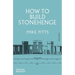 How to Build Stonehenge