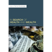 In Search of Health and Wealth