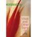 Vitals and Other Signs of Life