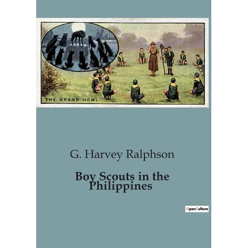 Boy Scouts in the Philippines: Unraveling Mysteries in the Philippine Islands