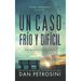 Un caso frío y difícil