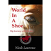 World in a Shoe: My Journey With Horses