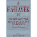Studies on the Abuse and Decline of Reason: Text and Documents Volume 13