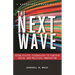 The Next Wave: Using Digital Technology to Further Social and Political Innovation