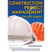 Construction Project Management: Tips and Insights