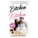 Bitchen' In The Kitchen: From my Big Family to your Table