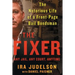 Fixer: The Notorious Life of a Front-Page Bail Bondsman