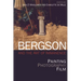 Bergson and the Art of Immanence: Painting, Photography, Film