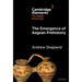 The Emergence of Aegean Prehistory