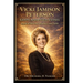 Vicki Jamison Peterson: God's Anointed Vessel: A Life of Miracles, Healing, and Faith