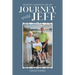 Lessons Learned on My Journey with Jeff