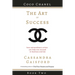 The Art of Success: Coco Chanel: How Extraordinary Artists Can Help You Succeed in Business and Life