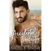 Accidental Protector: A Marriage Mistake Romance