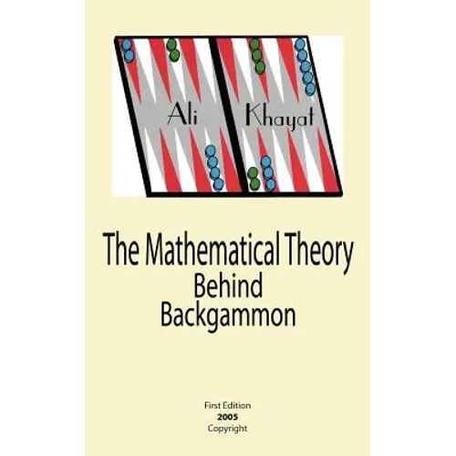 The Mathematical Theory Behind Backgammon