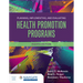 Planning, Implementing and Evaluating Health Promotion Programs