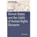 Human Duties and the Limits of Human Rights Discourse