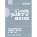 Beginning Quantitative Research