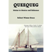 Queequeg: Maine to Mexico and Bahamas